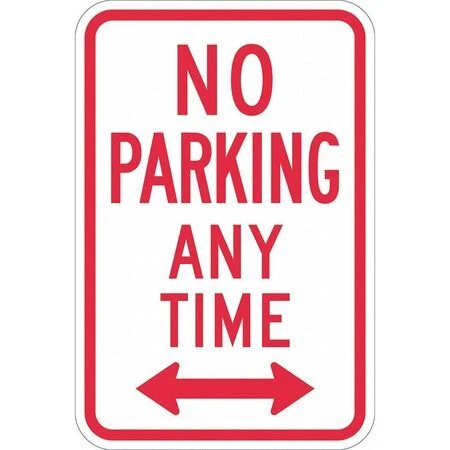 Lyle T1-1060-Dg_12X18 No Parking Any Time Sign,18" X 12, T1-1060-Dg_12X18