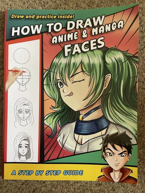 HOW TO DRAW Anime & Manga Faces: A Step by Step Drawing Guide fo £3.97 ...