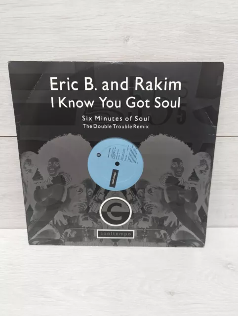 ERIC B and RAKIM - I Know You Got Soul - 12" Vinyl Single Record - VG / VG Con