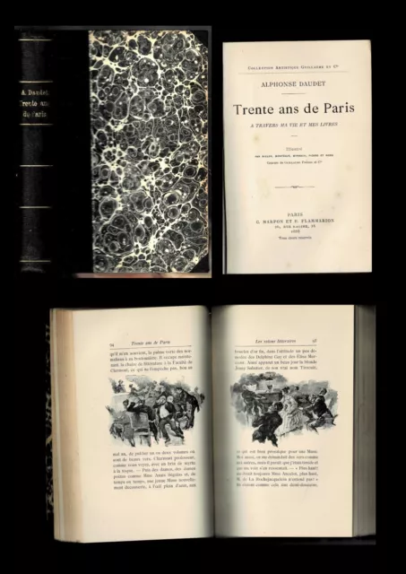 Alphonse Daudet Trente ans de Paris 1888 édition originale illustrée