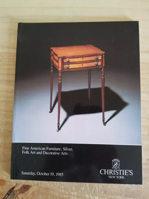 Christie's - Fine American Furniture Silver Decorative Arts 1985 Auction Catalog