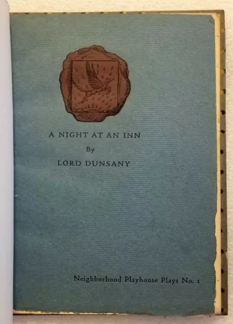 A Night at the Inn: A Play in One Act by Lord Dunsany - 1916 - Signed - Bound