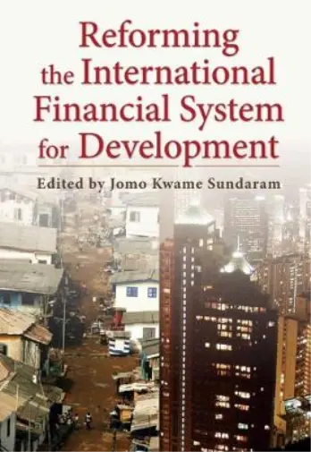 Jomo Kwame Sund Reforming the International Financial System for Develop (Relié)
