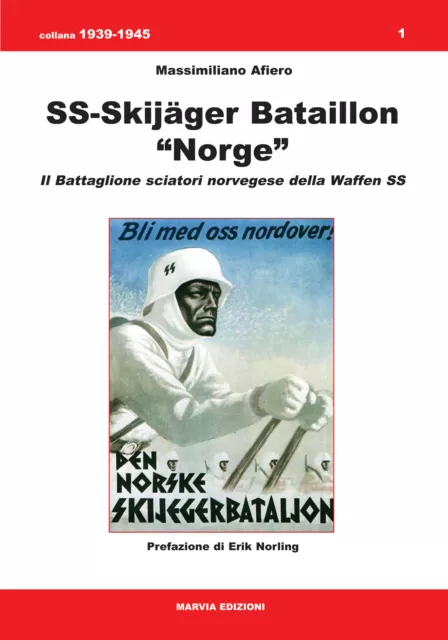 SS-SKIJÄGER BATAILLON "NORGE" - Btg. sciatori SS norvegesi WW2