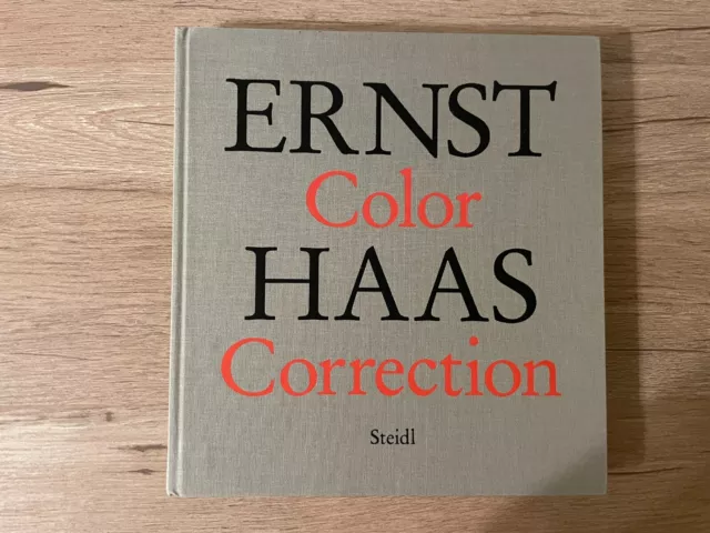 Ernst Haas : Color Correction - First Edition Ernst Haas : Color Correction - First Edition