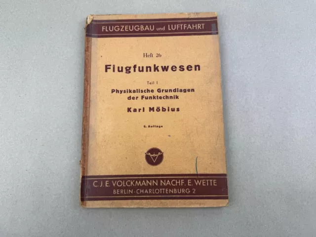 Karl Möbius Flugfunkwesen Buch Rarität 1944 Funktechnik selten Luftfahrt