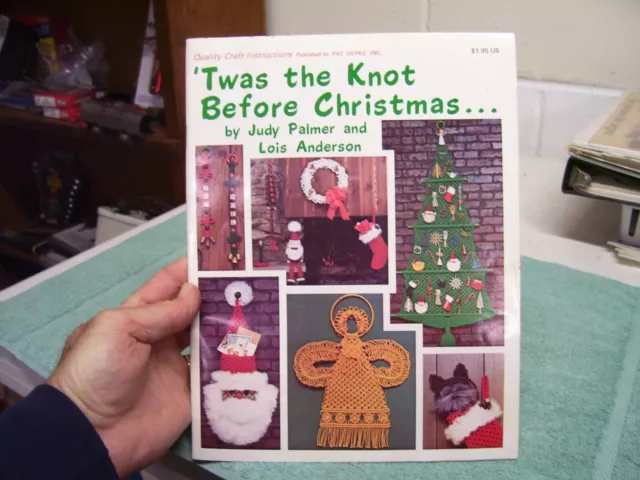 Vintage Macrame Pattern Booklet "Twas the Knot Before Christmas" 1978, Depke