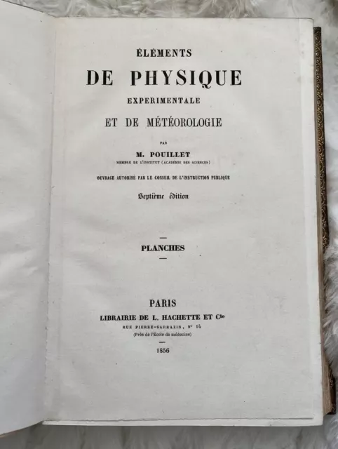 Rare Livre Pouillet Éléments de Physique Expérimentale Et Météorologie Planches