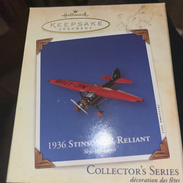 2003 Hallmark “1936 STINSON SR RELIANT”Ornament: SKY'S THE LIMIT SERIES