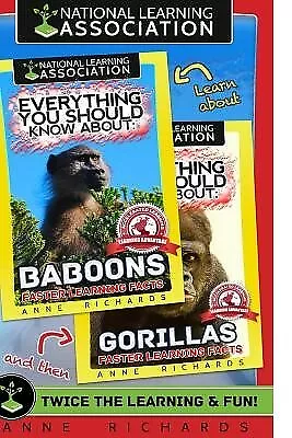 Everything You Should Know About: Gorillas and Baboons by Richards, Anne