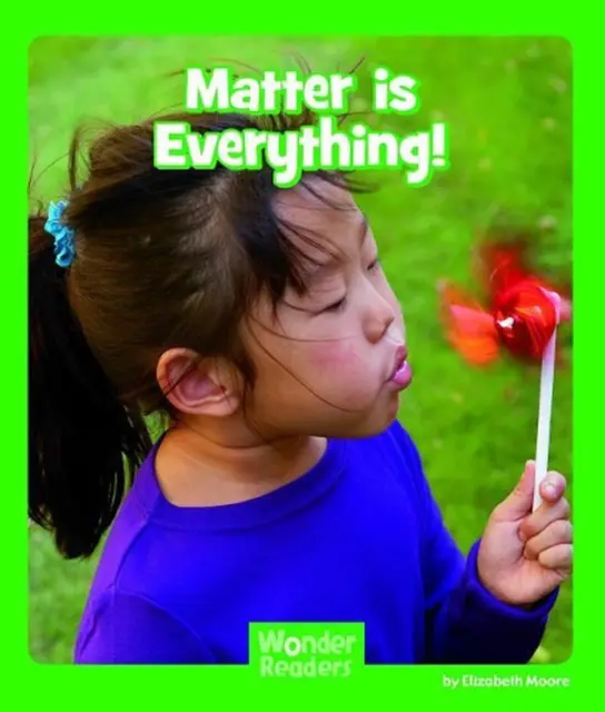 Matter Is Everything by Elizabeth Moore (English) Paperback Book