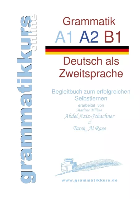 deutsche Grammatik A1 A2 B1 ~ Tarek Al Raee ~  9783734792953