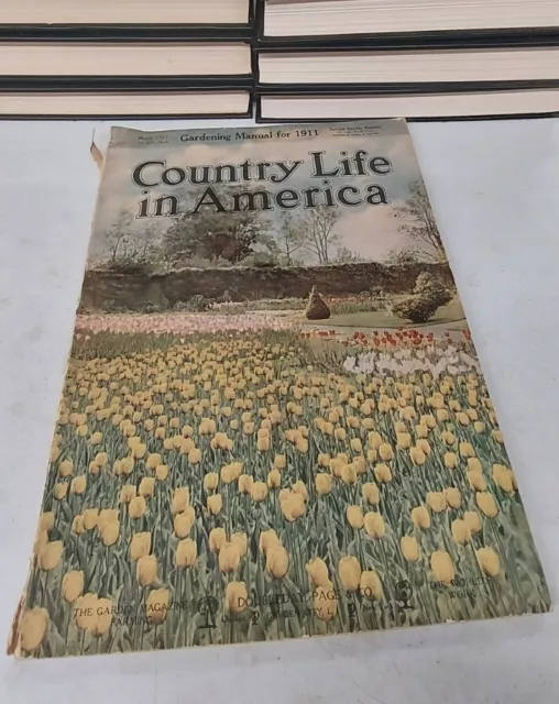 Country Life In America Magazine March 1911 Full Page Ads/Gardening Issue