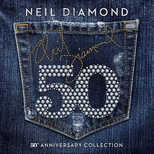 Neil Diamond - 50Th Anniversary Collection New Cd