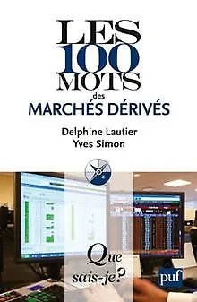 Les 100 mots des marchés dérivés de Yves Simon, Delph... | Livre | état très bon