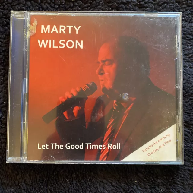 Marty Wilson - Let The Good Times Roll CD