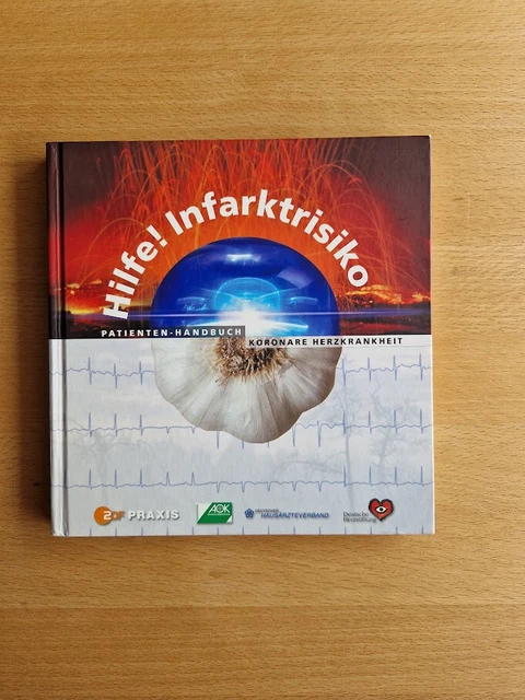ZDF PRAXIS - Hilfe! Infarktrisiko / Patientenhandbuch - Koronare Herzkrankheit