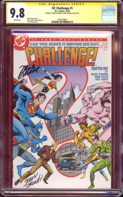 CGC SS 9.8 DC Challenge #1 Signed Mark Evanier & Jerry Ordway Cover Art Batman