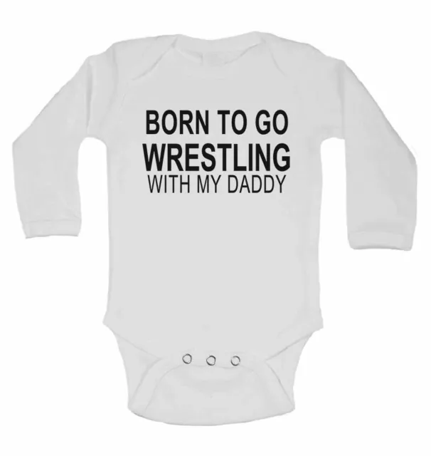 Gilet bambino Born to Go Wrestling with My Daddy a maniche lunghe in cotone per ragazzi, ragazze