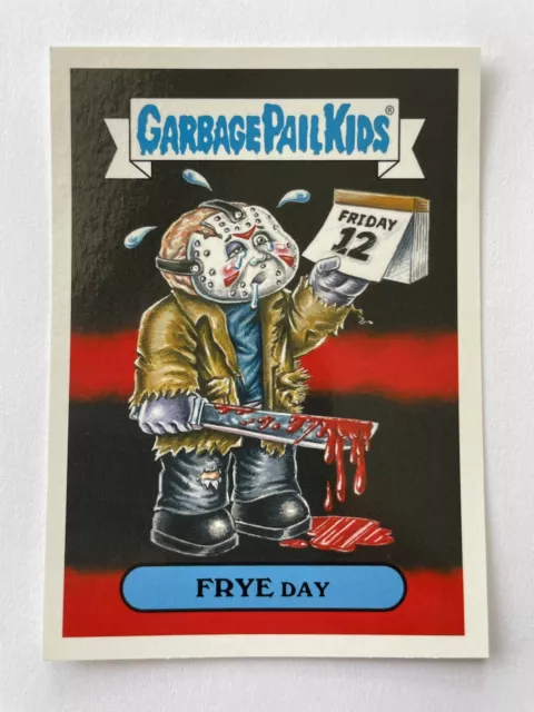 Carte Garbage Pail Kids TOPPS Les Crados GPK  2018 FRYE DAY 7b Neuf