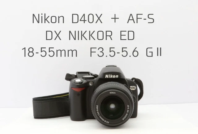 NIKON D40X CAMERA NIKKOR DX AF-S DS 18-55mm f/3.5-5.6GII ED Lens