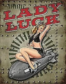 Lady Luck Tin Sign New Garage Shed Ford Hotrod  Ratrod Rustic
