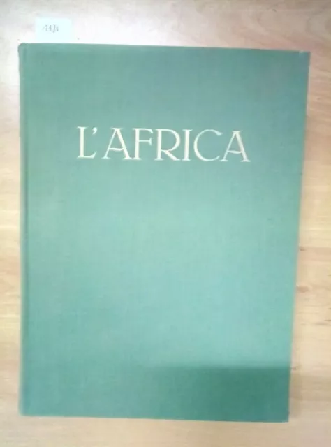 Elio Migliorini - L'africa - 464 Figure 8 Cartine 8 Tavole - Utet 1955 (14