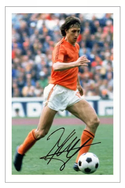 JOHAN CRUYFF Signed Autograph PHOTO Fan Gift Signature Print HOLLAND Soccer