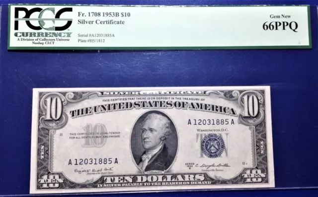 1953B $10 Silver Certificate Fr-1708 PCGS66 Gem PPQ