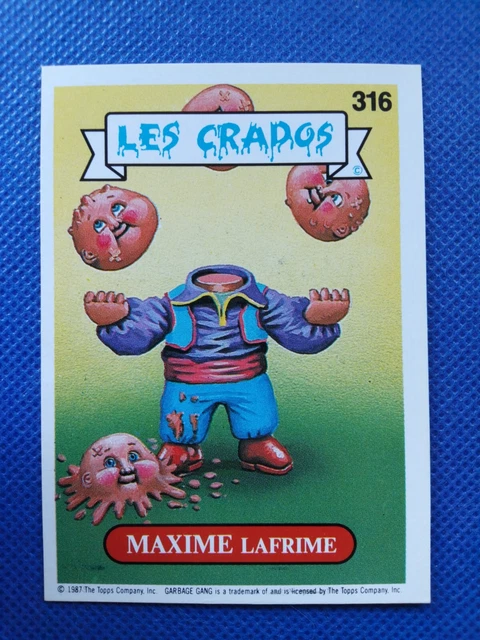 Les Crados série 2 /Carte numéro 316 en très bon état/ French Garbage pail kids.