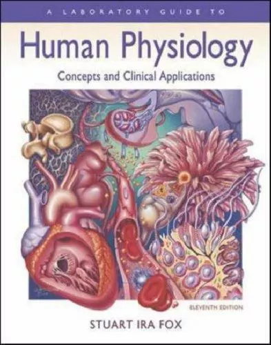 Laboratory Guide to Human Physiology - 0072852984, Stuart Ira Fox, spiral-bound