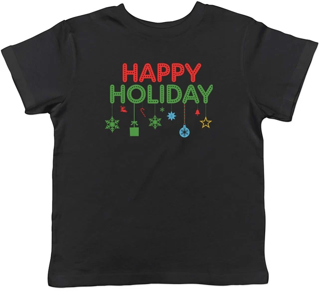 Maglietta Happy Holidays Ornamenti Natale Bambini Bambini Ragazzi Ragazze Regalo