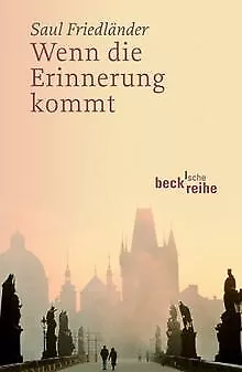 Wenn die Erinnerung kommt von Friedländer, Saul | Buch | Zustand gut