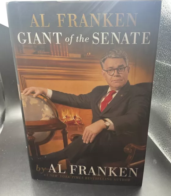 Al Franken Giant Of The Senate by Al Franken~Hbdj-2017,1st Ed., Signed