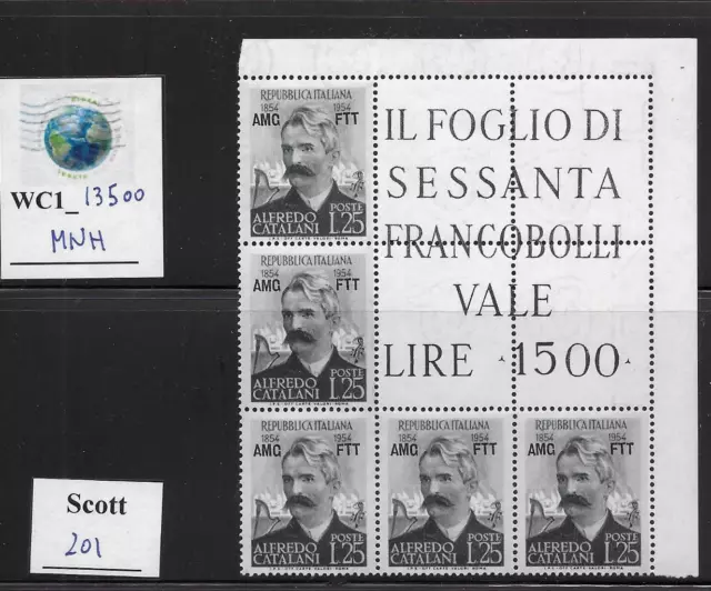 WC1_13500. ITALY: TRIESTE FTT. 1954 corner block CATALANI. Scott 201. MNH.