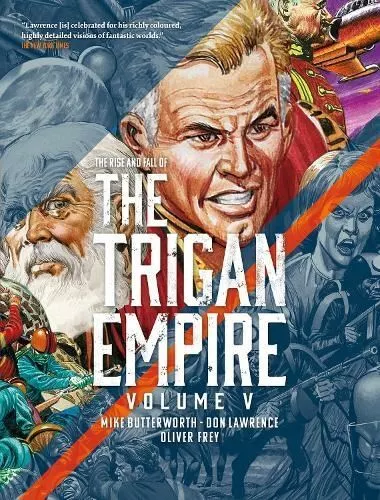 The Rise and Fall of the Trigan Empire, Volume V by Don Lawrence
