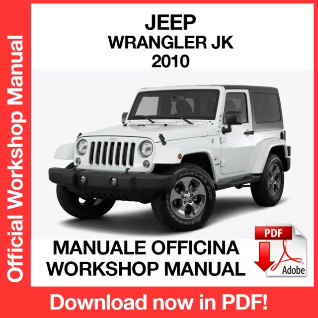 JEEP WRANGLER JK 2010. Service Manuale Officina Riparazione Workshop Manual  ENG EUR 6,49 - PicClick IT