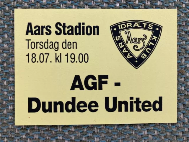 AGF Aarhus v Dundee United Friendly Match Ticket 1996 Football