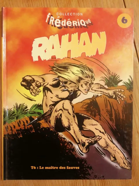 Rahan Le Maître Des Fauves tome 6, Collection Frédérique