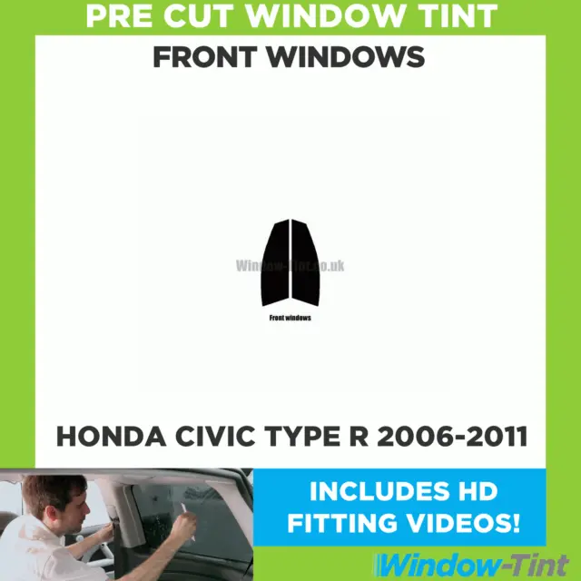 Pre Cut Car Window Tint for Honda Civic Type R 2006-11 Front Windows Film Kit