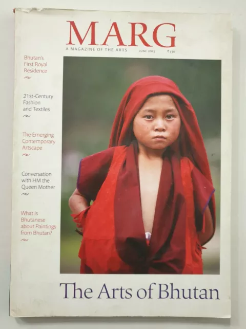 Graines,Susan S. (Ed ) Marg Magazine.the Arts De Bhutan. Volume 66. Sans 4. 2015