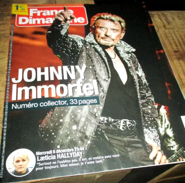 Johnny Hallyday-Revue collector France Dimanche-Johnny immortel en 33 pages-2017