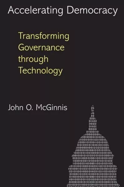 Accelerating Democracy: Transforming Governance Through Technology