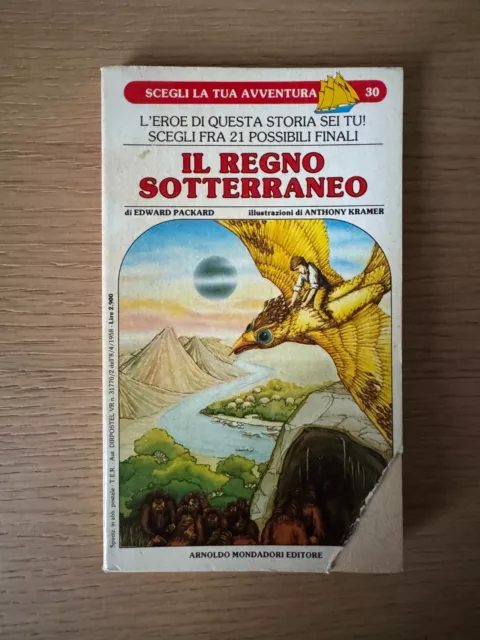 SCEGLI LA TUA AVVENTURA 30 - il Regno Sotterraneo - LIBROGAME