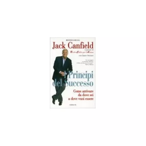 LIBRO I PRINCIPI Del Successo - Jack Canfield EUR 28,00 - PicClick IT
