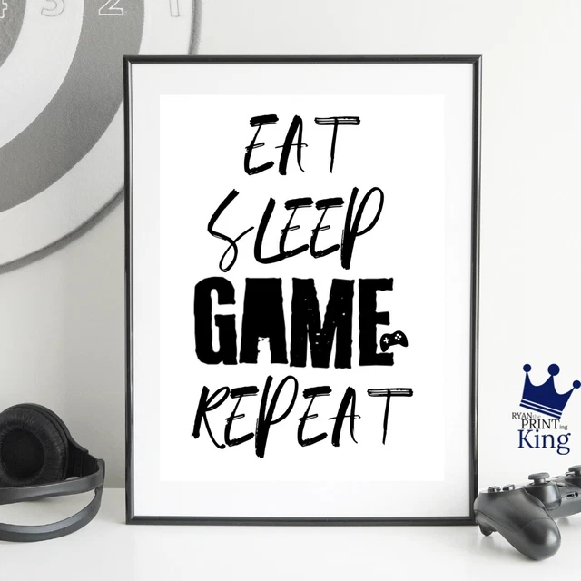 GAME EAT SLEEP REPEAT gamer art design A4 print Xbox PC ps4 Ps5 Gaming