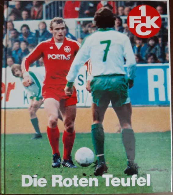 Die Roten Teufel- Buch von Peter Lenk und Gerhard Reuther 1. FCK Betzenberg