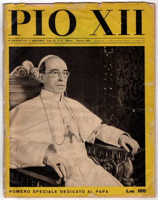 Historia - Supplemento Al N 11, Ottobre - 1958 - Pio Xii