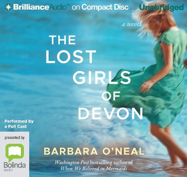 The Lost Girls of Devon by Barbara O'Neal (English) Compact Disc Book