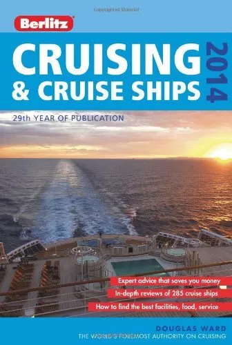 Berlitz: Cruising & Cruise Ships 2014 (Berlitz Cruise Guide) By Douglas Ward